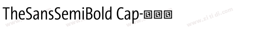 TheSansSemiBold Cap字体转换 TheSansSemiBold Cap字体转换